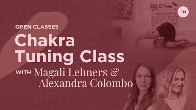 75min Chakra Tuning Class - Magali and Alexandra (with music)