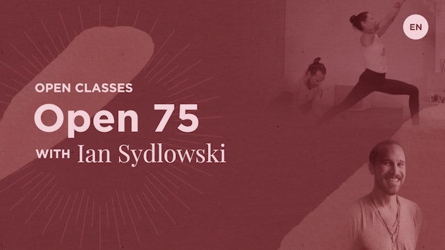 75min Open Class - Ian Sydlowski