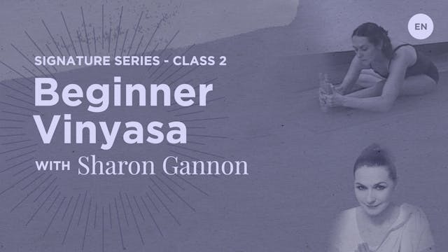 Signature Class 2 - Beginner Vinyasa ...