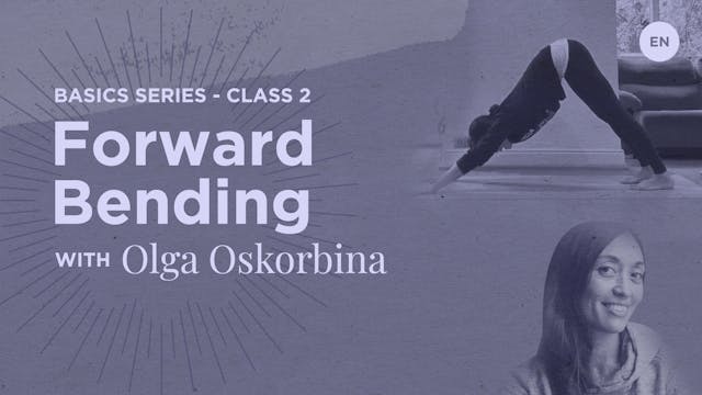 Basics Class  - Forward Bending with ...