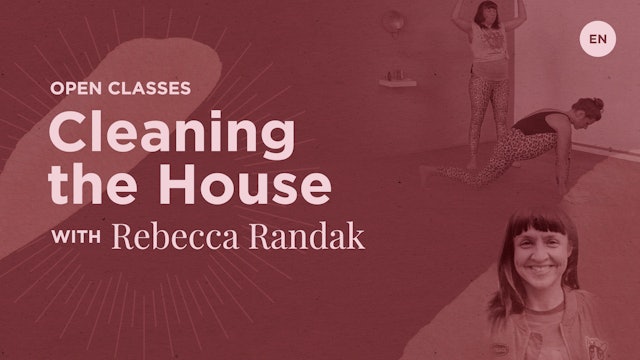 75min Jivamukti Open Class - Rebecca Randak (in English) "Cleaning the House"
