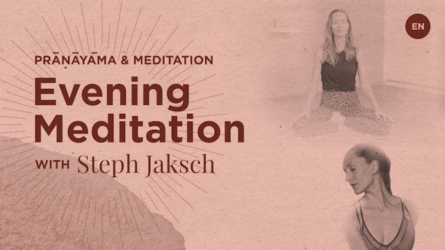 15min Evening Meditation - Steph Jaksch (in English)