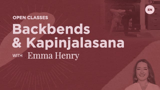 Open Class - Kapinjalasana with Emma ...
