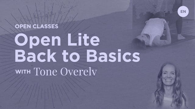 70min Open Lite "Back to Basics" - To...