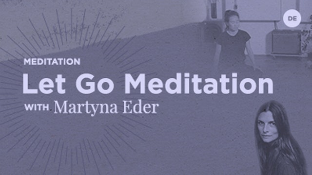 10 Min Meditation - let go meditation  - Martyna Eder (In German)