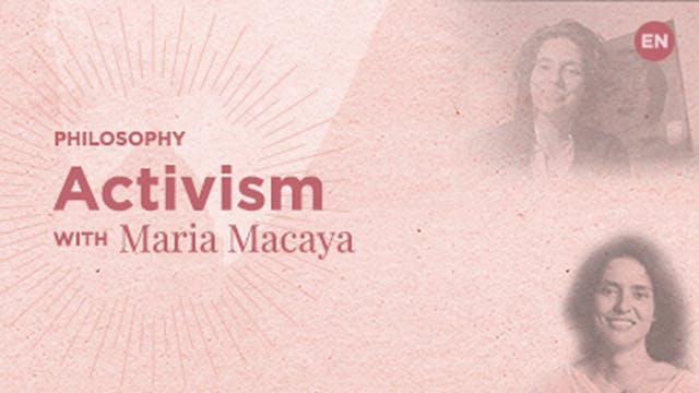 Activism - Maria Macaya