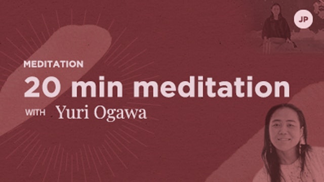 Meditation with Yuri Ogawa 