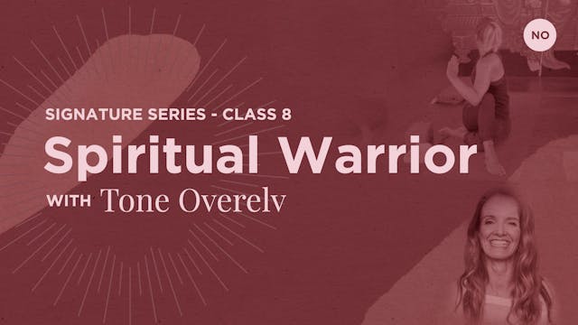 60m Spiritual Warrior - Tone Overelv ...
