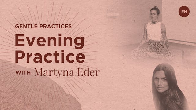 30min Evening Practice - Martyna Eder (unedited)