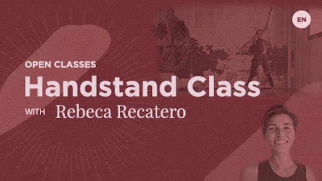 45M - Handstands class - Rebeca Recatero 