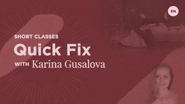 11 Min - Quick Fix - Karina Gusalova