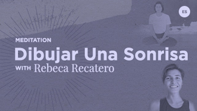14 Min - Dibujar una Sonrisa - Rebeca Recatero (Spanish)