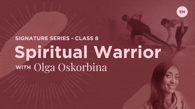 [Live] Spiritual Warrior with Olga Oskorbina