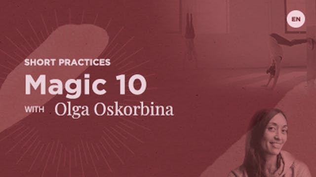 The Magic Ten with Olga Oskorbina