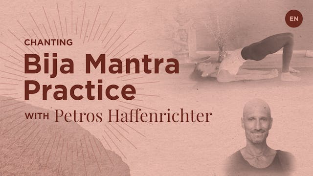 30min Bija Mantra Practice - Petros H...