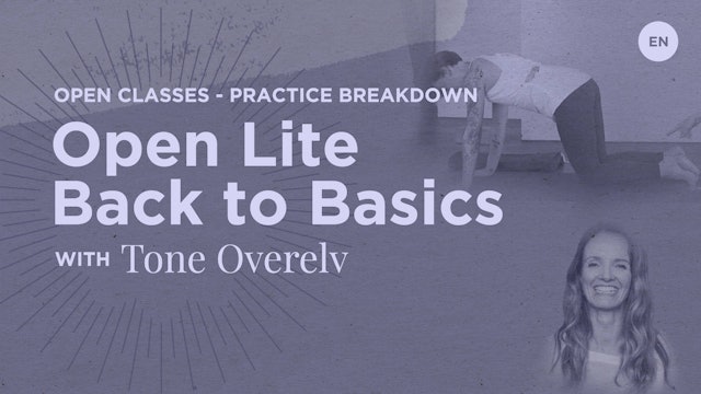 15min Practice Breakdown Open Lite "Back to Basics" - Tone Overelv (in English)