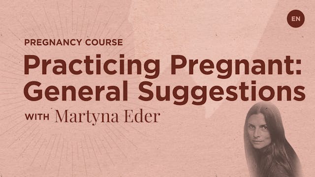 10m Prenatal - 2 Practicing Pregnant