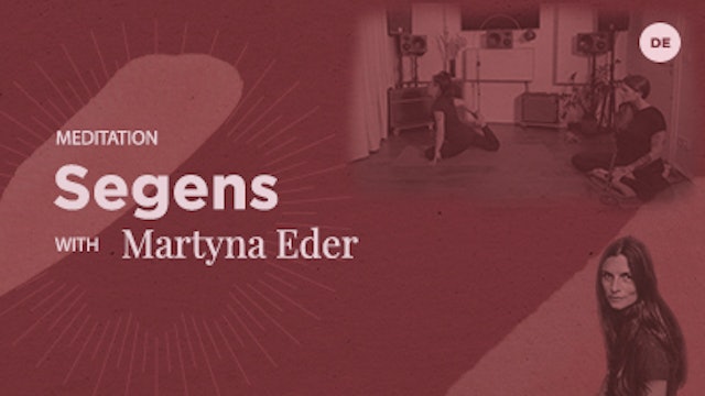 15min Meditation - Segens - Martyna Eder (In German)