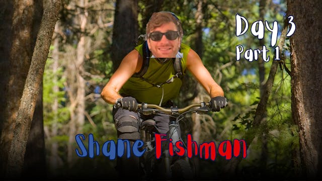 Day 3 - Shane Fishman - Part 1