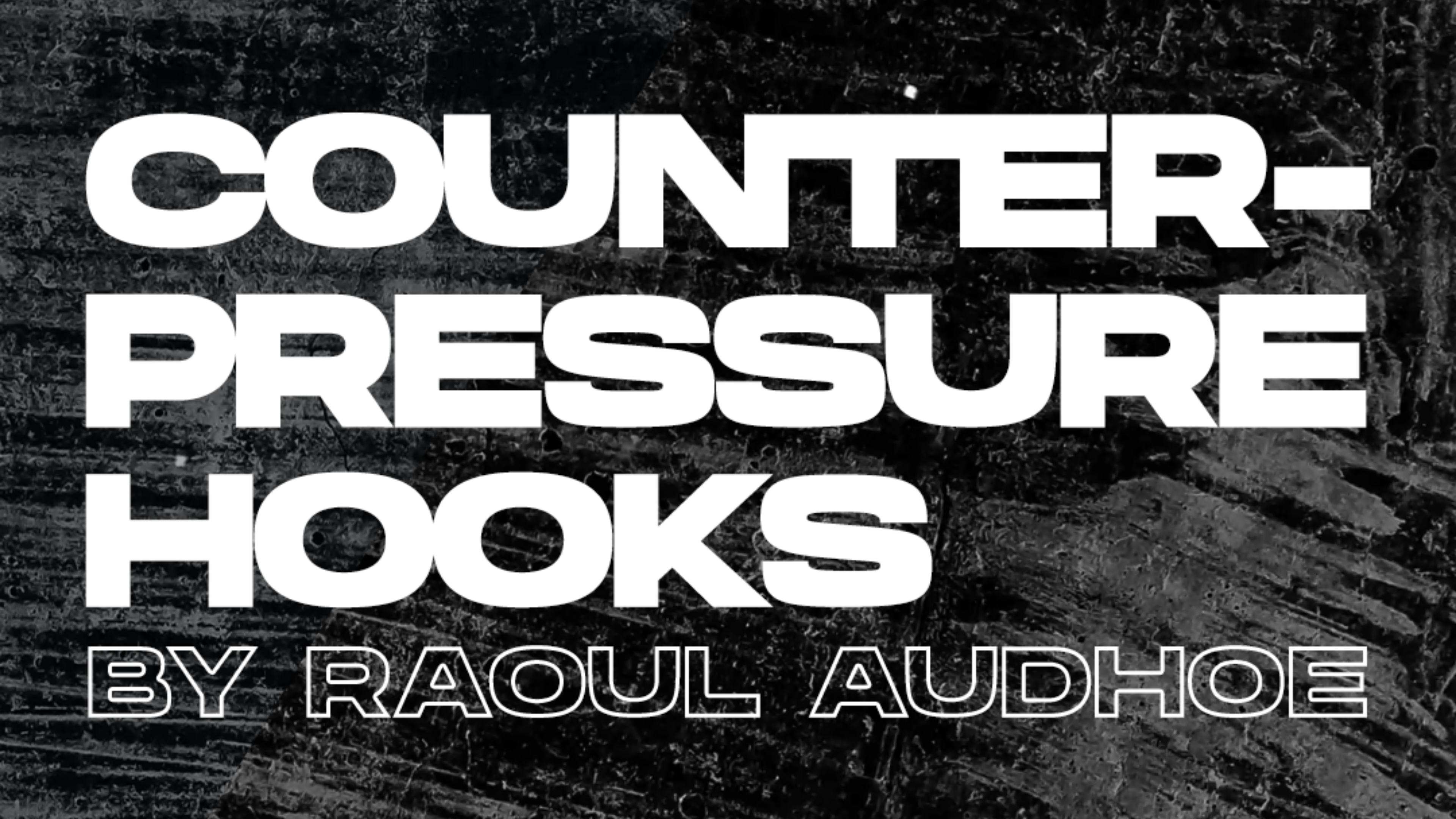 Counterpressure Hooks By Raoul Audhoe