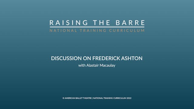 Discussion on Frederick Ashton