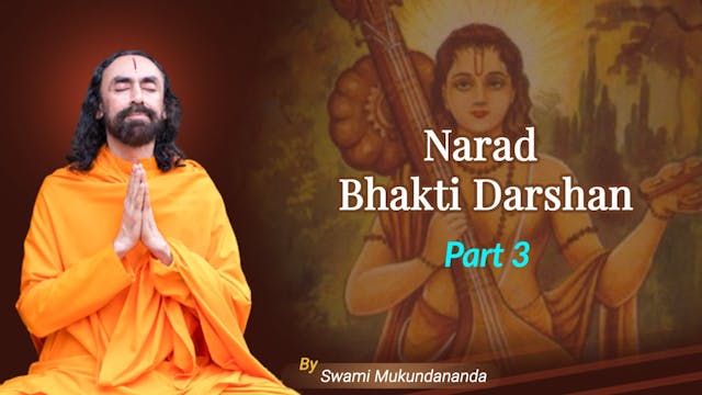 Narad Bhakti Darshan -3