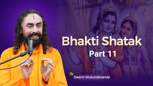 Bhakti Shatak Day6-Lec11