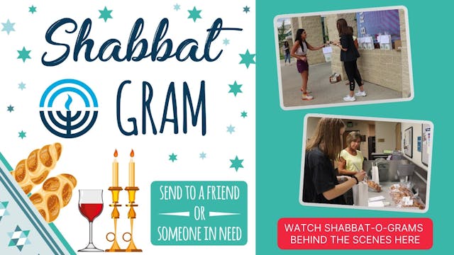 Shabbat-O-Grams: Behind the Scenes