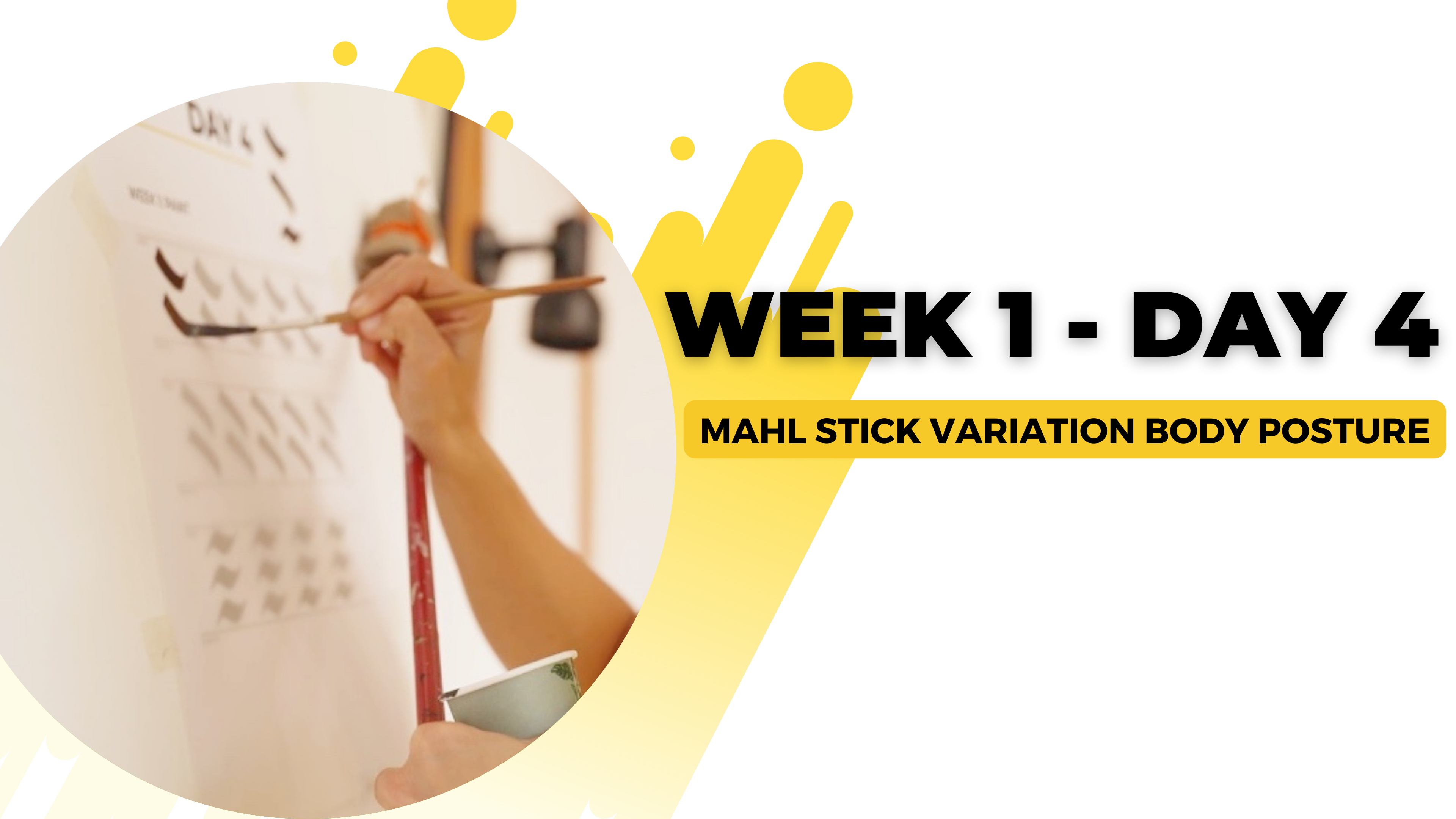 11. Week 1 - Day 4 + Alternative Body Posture