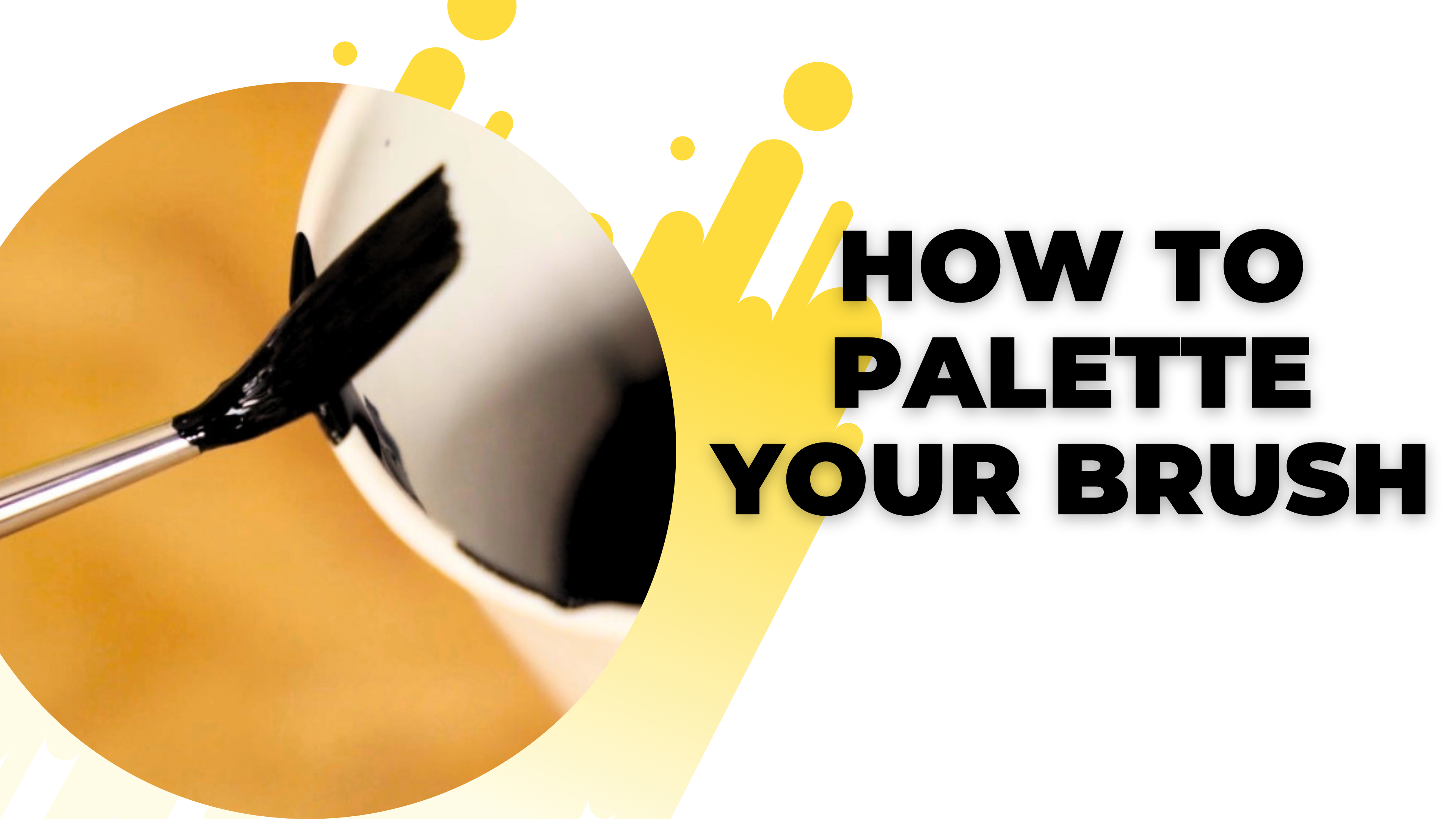 6. How to pallette your brush