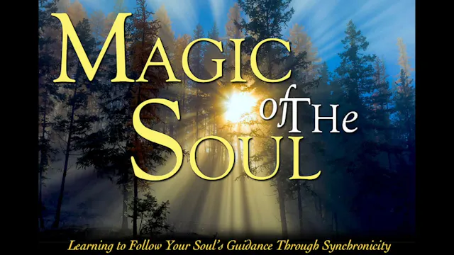 Magic of The Soul