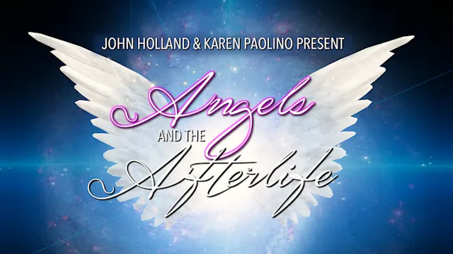 Angels & The Afterlife