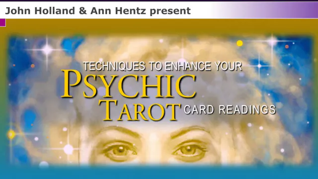 Techniques To Enhance Your Psychic Tarot Card Readings