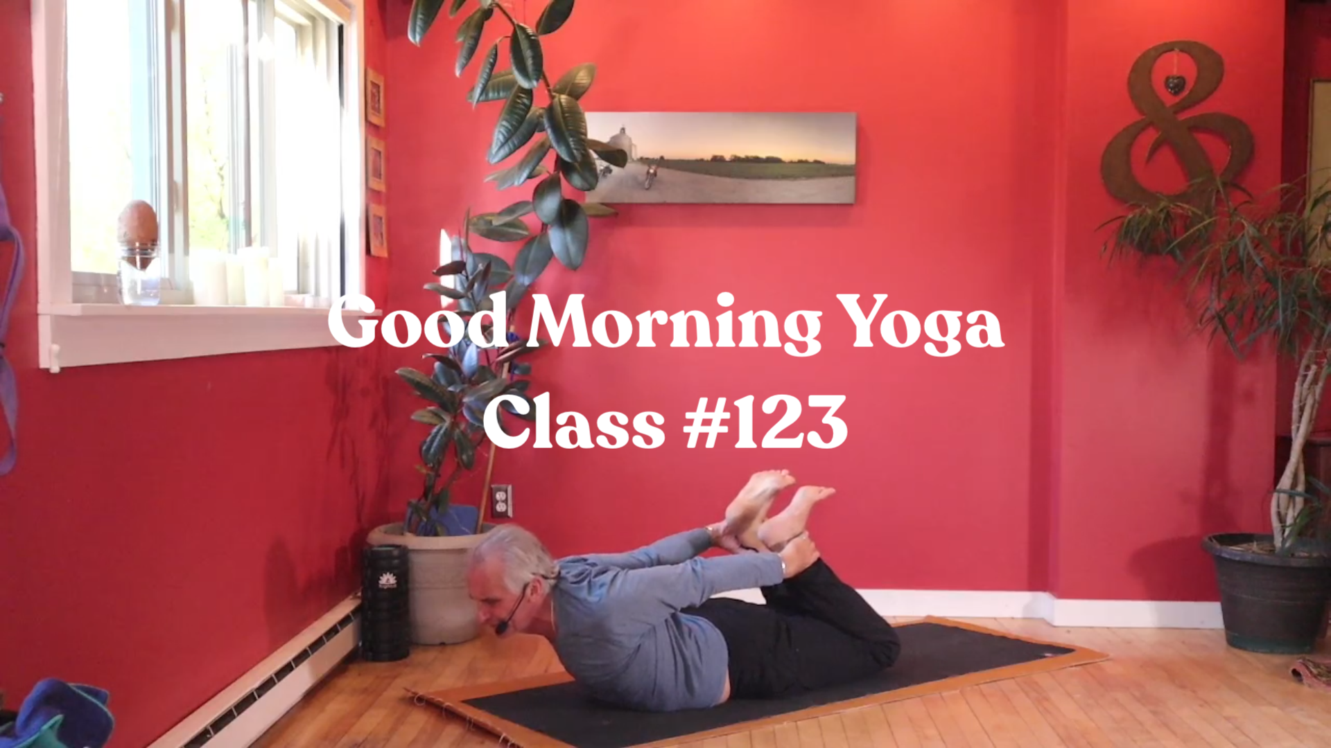 Good Morning Yoga - Class #123