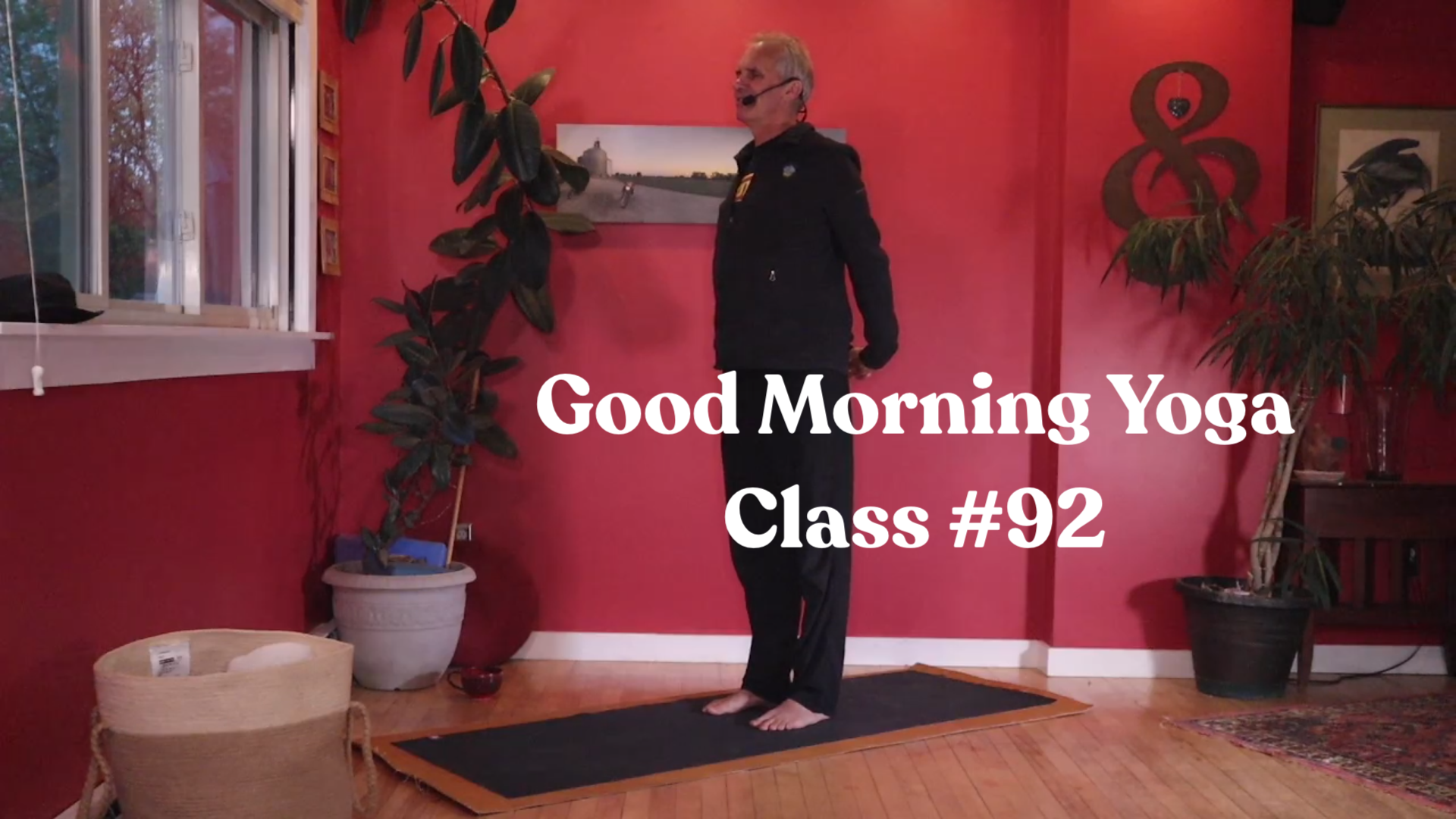 Good Morning Yoga - Class #92