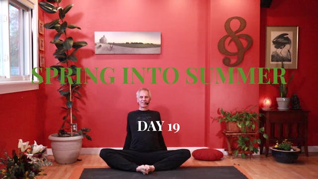Spring Into Summer - Day 19