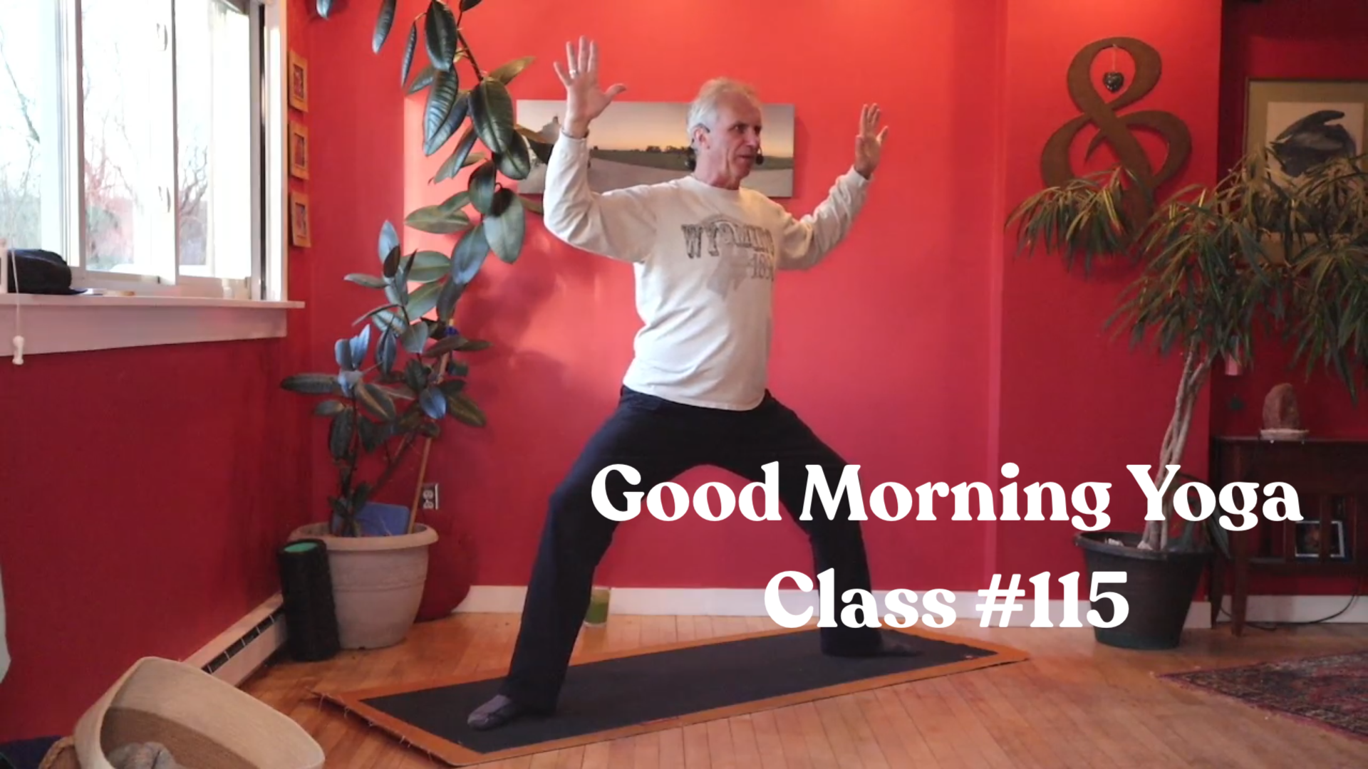 Good Morning Yoga - Class #115