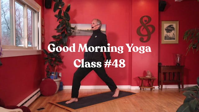 Good Morning Yoga - Class #48