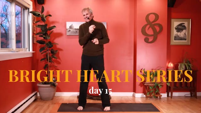 Bright Heart Series - Day 15