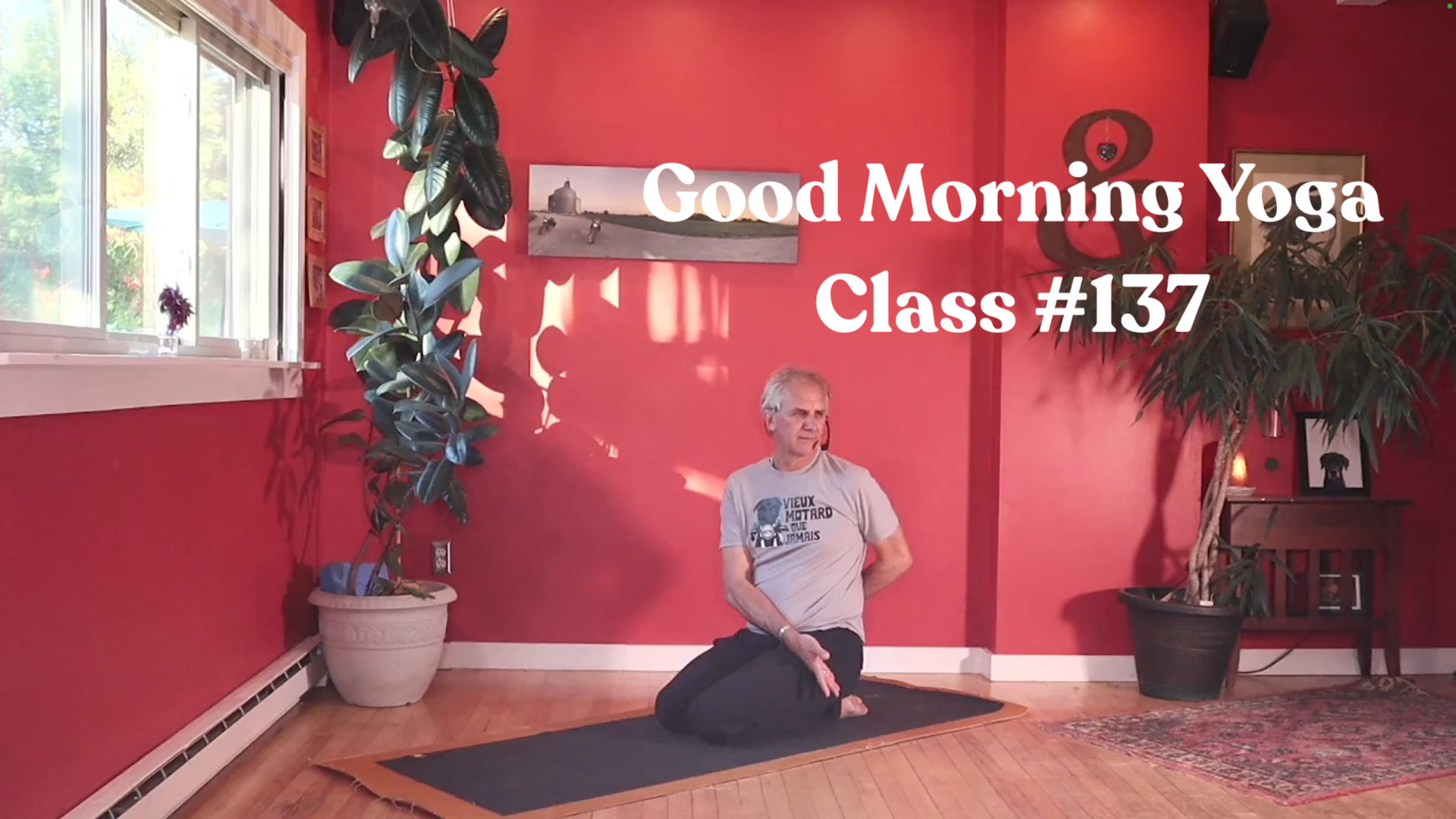 Good Morning Yoga - Class #137