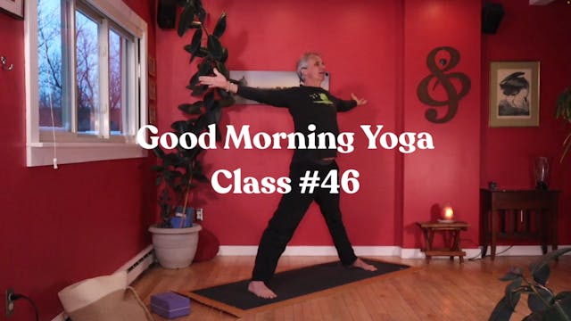 Good Morning Yoga - Class #46