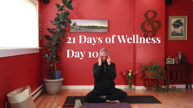 21 Days of Wellness :: Day 10