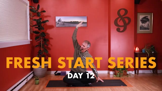 Fresh Start - Day 12