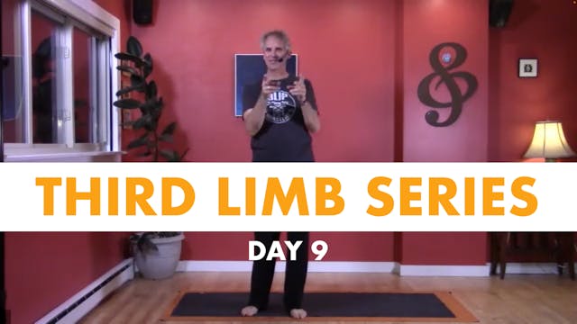 Third Limb Series - Day 9