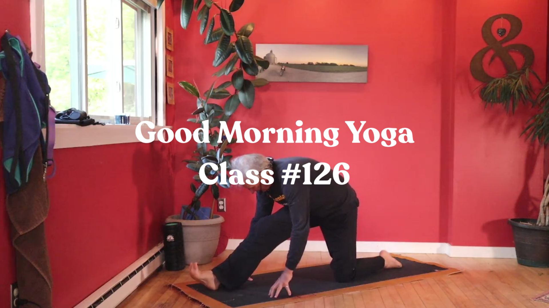 Good Morning Yoga - Class #126