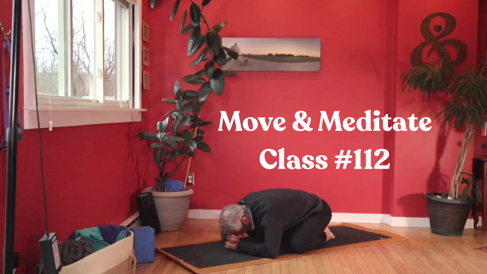 Move & Meditate - Class #111