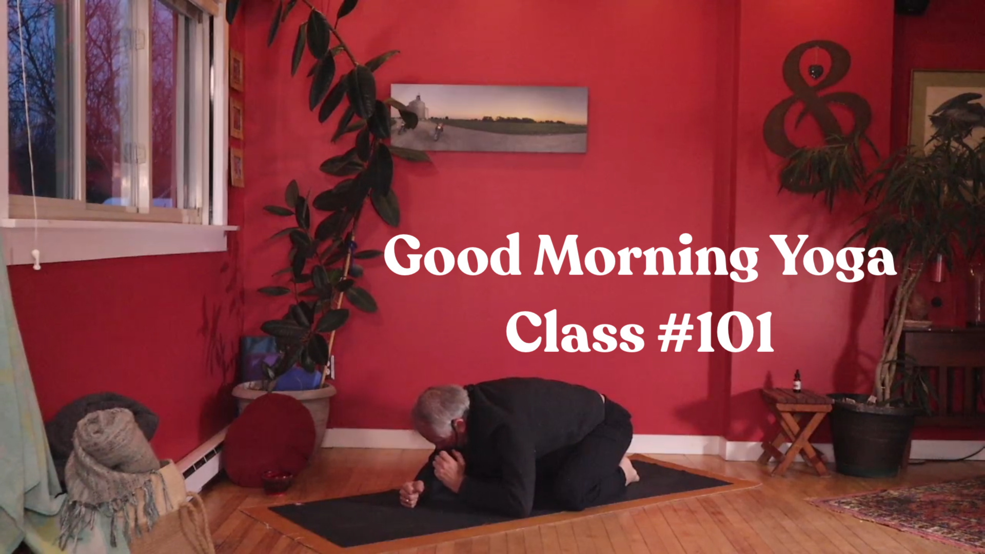 Good Morning Yoga - Class #101