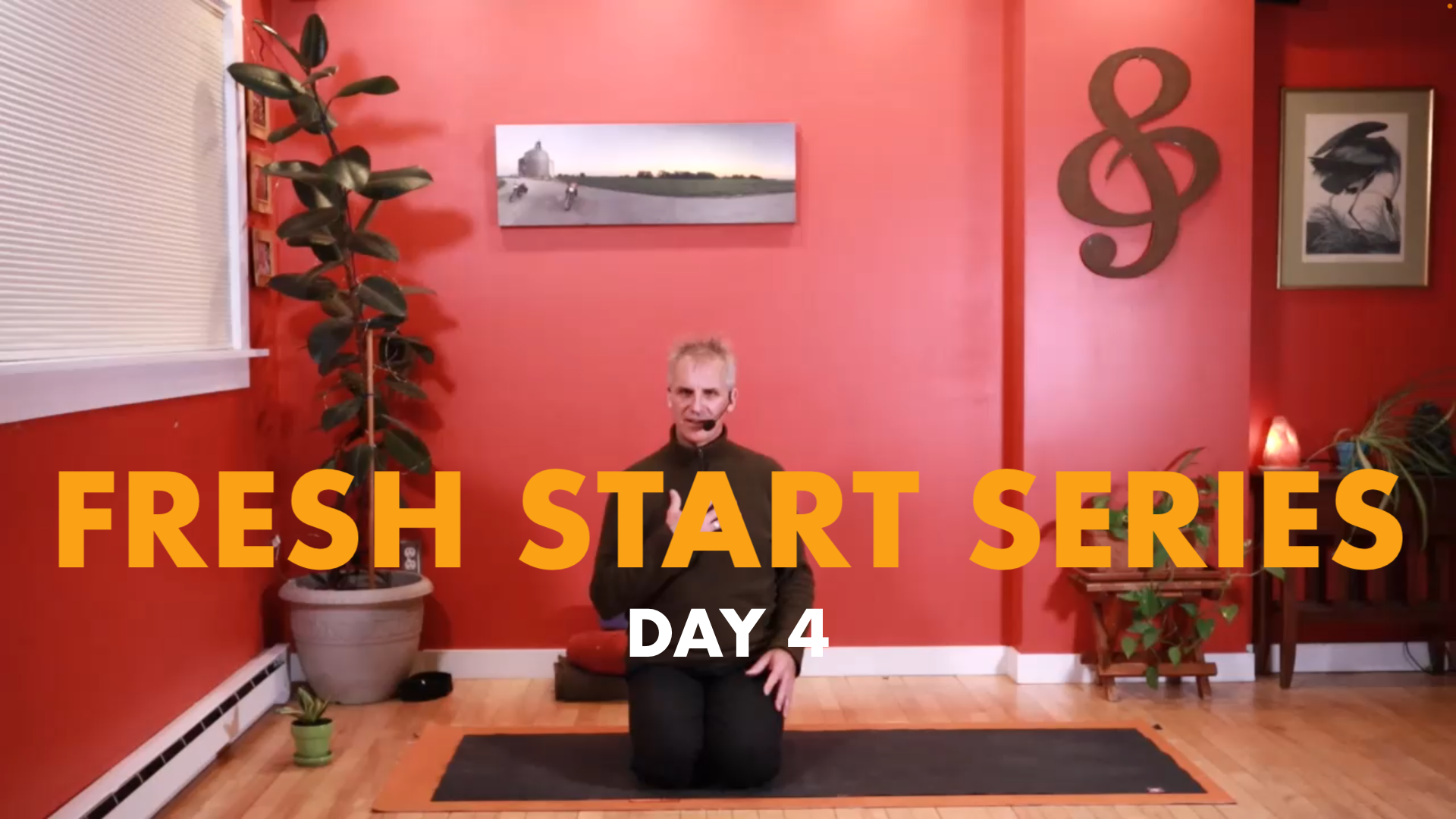 Fresh Start - Day 4