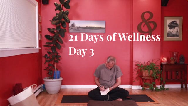 21 Days of Wellness - Day 3