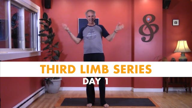 Third Limb Series - Day 1